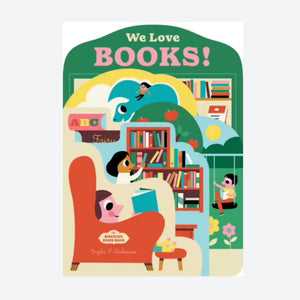 We Love Books Board Book