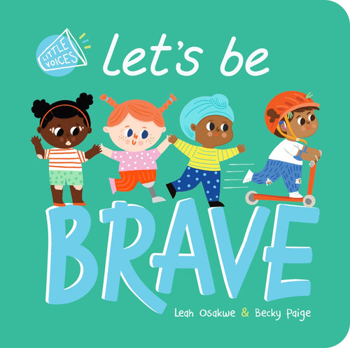 Let’s Be Brave