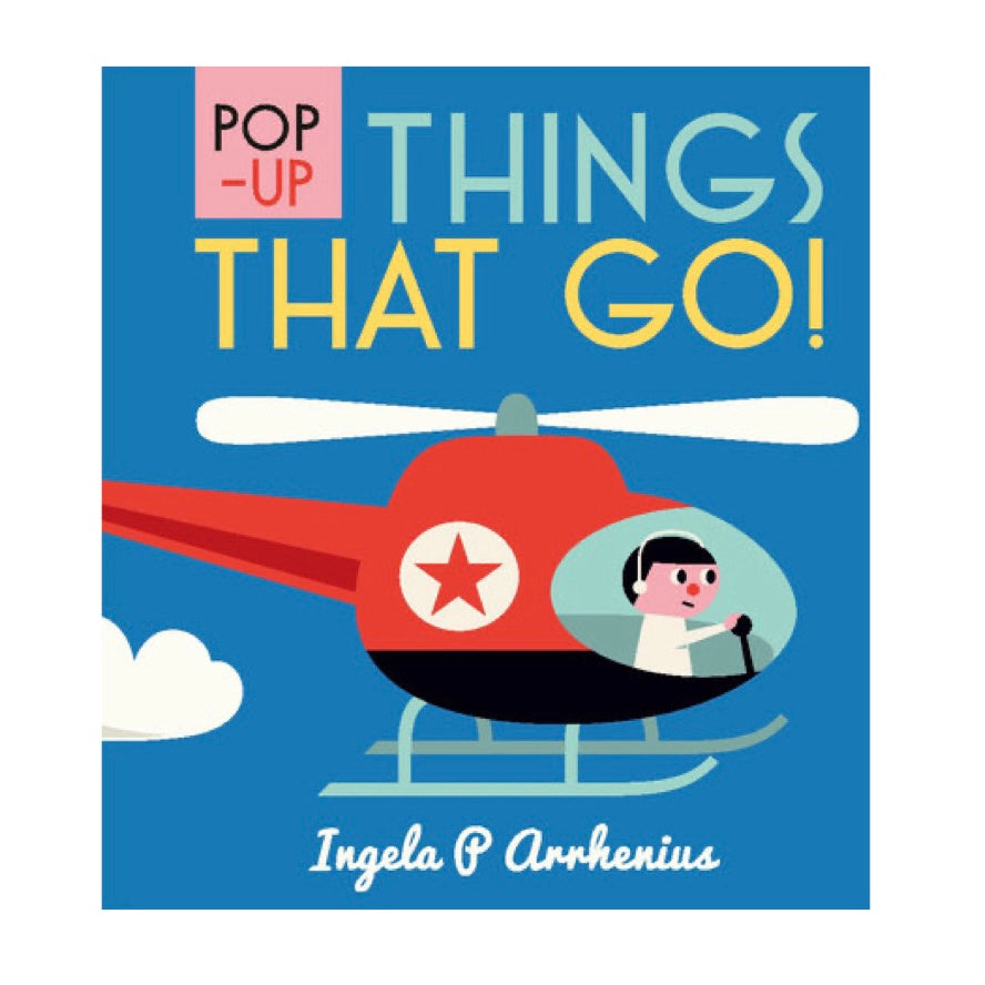 Pop Up - Things That Go!